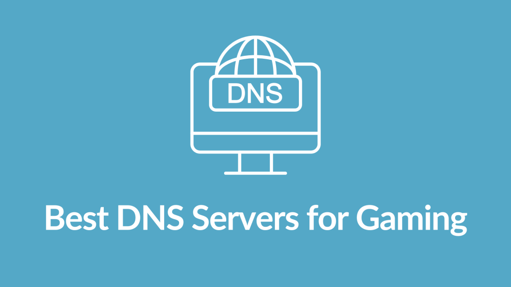 DNS for Gaming