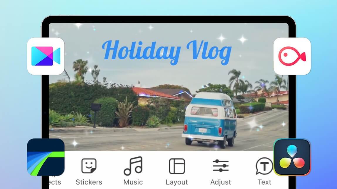 9 Best Video Editing Apps for iPad: Create Stunning Videos