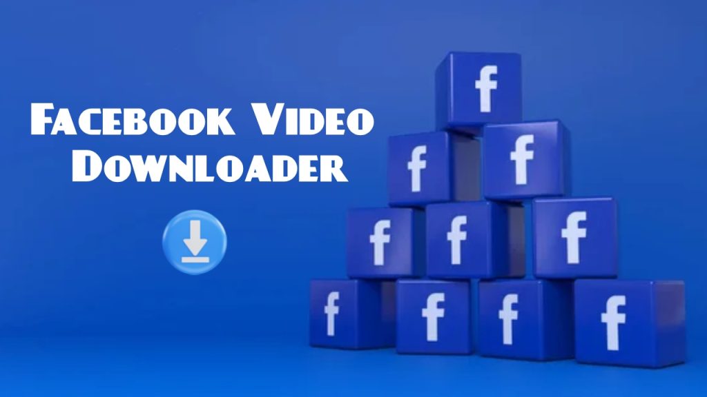 Facebook Video Downloader