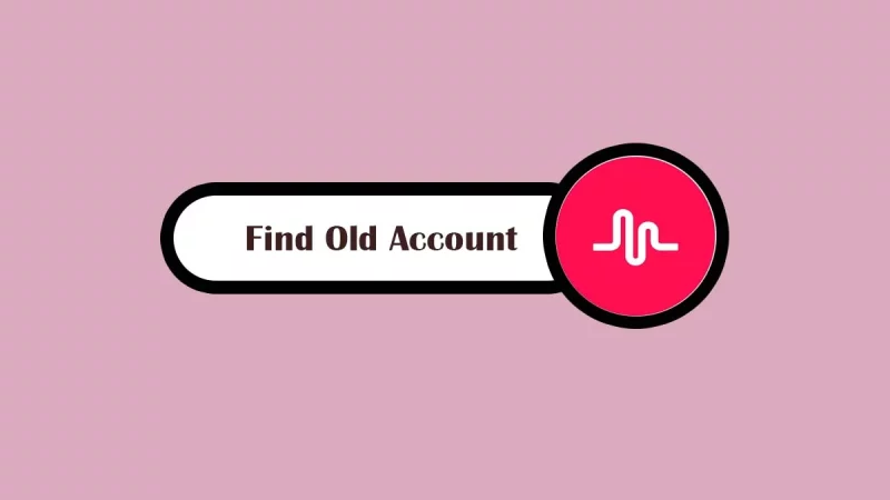 How to Find Your Old Musically Account