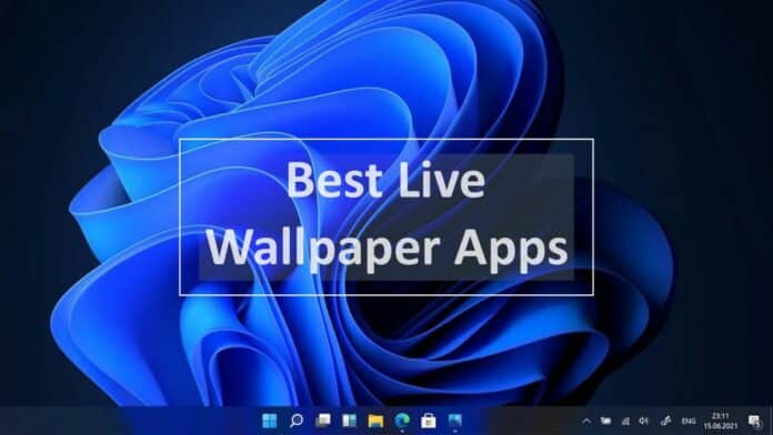 Top 11 Live Wallpaper Apps for Windows 11/10 in 2024