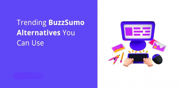 12 Best Free BuzzSumo Alternatives 2024