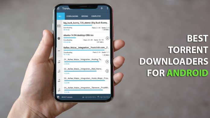 Top 10 Torrent Downloader Apps For Android in 2024