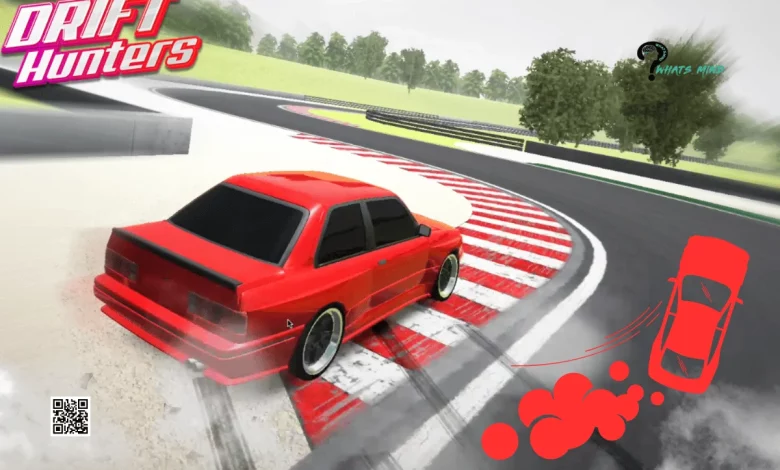 Drift Hunters Unblocked: Introduction, Access, Gameplay, Features, Tips & Precautions